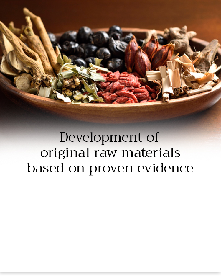 Development of original raw materials based on proven evidence